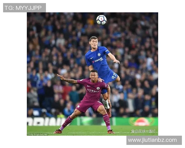 英超焦点战曼城对决切尔西精彩直播全程回顾与分析