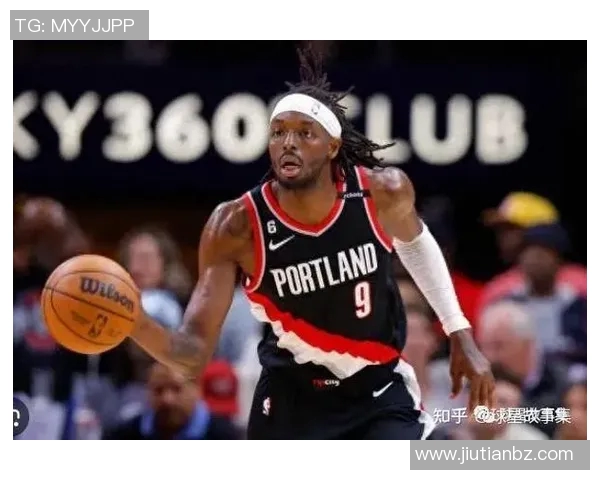 杰拉米格兰特如何在NBA赛场上展现个人实力与团队价值